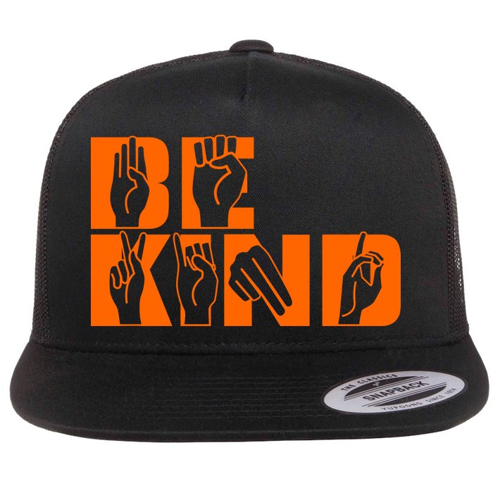 Be Kind ASL Hand Sign Language Flat Bill Trucker Hat