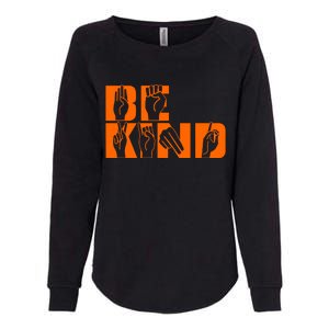 Be Kind ASL Hand Sign Language Womens California Wash Sweatshirt