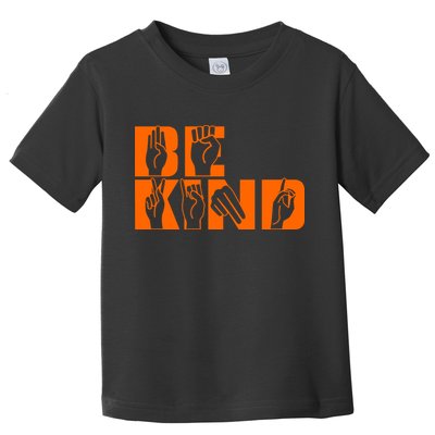 Be Kind ASL Hand Sign Language Toddler T-Shirt