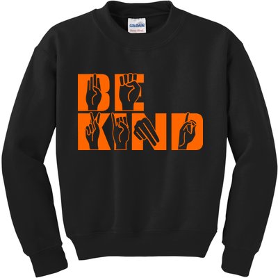 Be Kind ASL Hand Sign Language Kids Sweatshirt