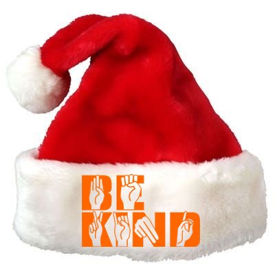 Be Kind ASL Hand Sign Language Premium Christmas Santa Hat