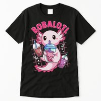 Bobalotl Kawaii Axolotl Drinking Boba Tea Pet Axolotl Lover  Tall T-Shirt