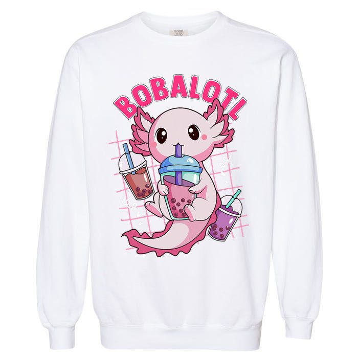 Bobalotl Kawaii Axolotl Drinking Boba Tea Pet Axolotl Lover  Garment-Dyed Sweatshirt