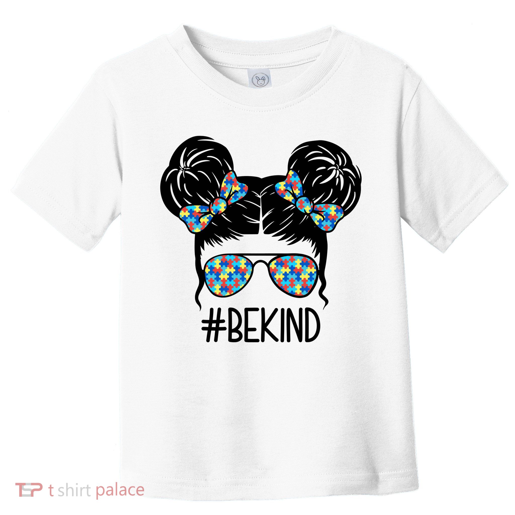 Be Kind Autism Awareness Female Bun Toddler T-Shirt
