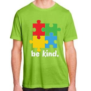 Be Kind Autism Awareness Kindness Positive Saying Gift Adult ChromaSoft Performance T-Shirt