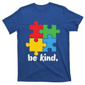 Be Kind Autism Awareness Kindness Positive Saying Gift T-Shirt