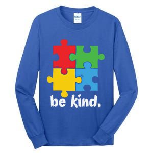 Be Kind Autism Awareness Kindness Positive Saying Gift Tall Long Sleeve T-Shirt