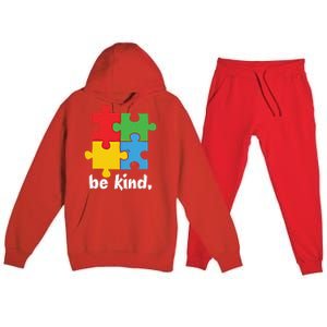 Be Kind Autism Awareness Kindness Positive Saying Gift Premium Hooded Sweatsuit Set