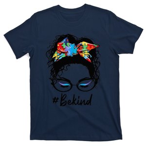 Be Kind Autism Awareness Messy Bun Girl Woman T-Shirt