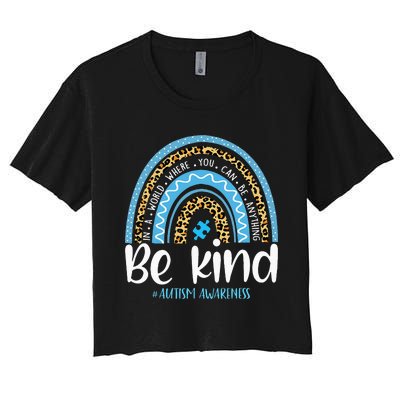 Be Kind Autism Awareness Leopard Rainbow Choose Kindness Women's Crop Top Tee