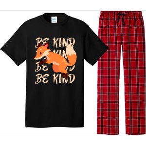 Be Kind Animal Fox Drawing Art World Kindness Day Great Gift Pajama Set