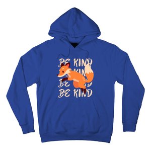 Be Kind Animal Fox Drawing Art World Kindness Day Great Gift Hoodie