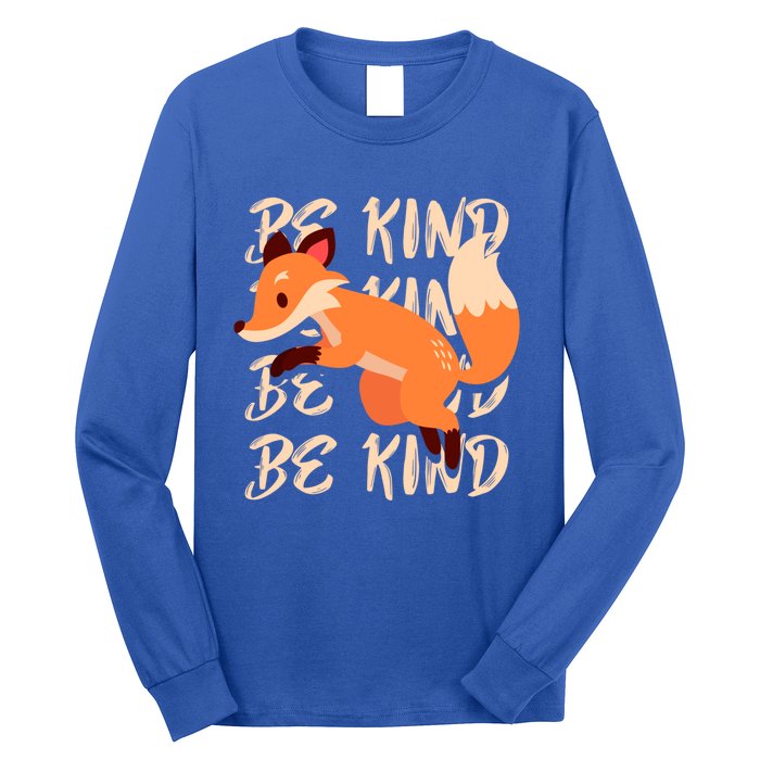 Be Kind Animal Fox Drawing Art World Kindness Day Great Gift Long Sleeve Shirt