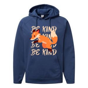 Be Kind Animal Fox Drawing Art World Kindness Day Great Gift Performance Fleece Hoodie