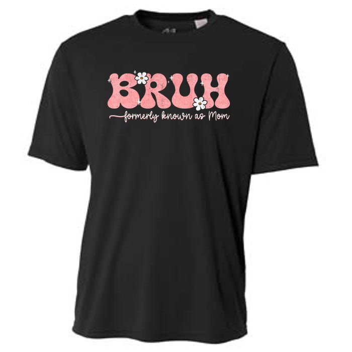 Bruh Known As Mom Formerly Mommy Mama Mom Life Mothers Day Cooling Performance Crew T-Shirt