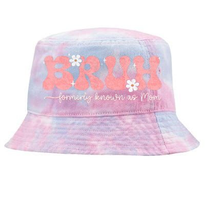 Bruh Known As Mom Formerly Mommy Mama Mom Life Mothers Day Tie-Dyed Bucket Hat