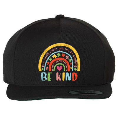 Be Kind Autism Awareness Acceptance Rainbow Choose Kindness Cute Gift Wool Snapback Cap