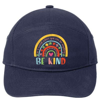 Be Kind Autism Awareness Acceptance Rainbow Choose Kindness Cute Gift 7-Panel Snapback Hat