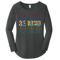 Be Kind Autism Awareness Special Education Autism Teacher Women's Perfect Tri Tunic Long Sleeve Shirt