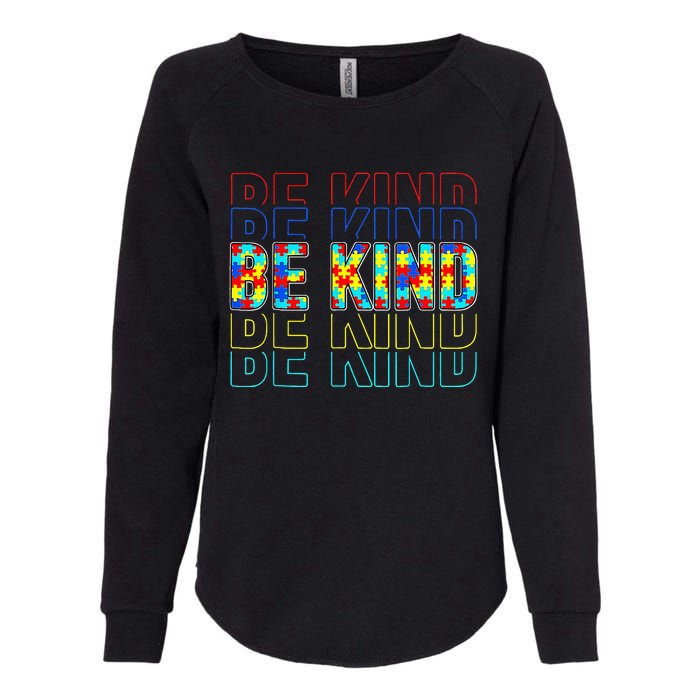 Be Kind Autism Awareness Special Education Autism Teacher Womens California Wash Sweatshirt