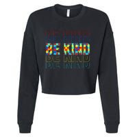 Be Kind Autism Awareness Special Education Autism Teacher Cropped Pullover Crew