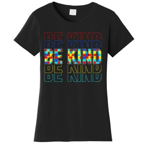 Be Kind Autism Awareness Special Education Autism Teacher Women's T-Shirt