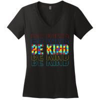 Be Kind Autism Awareness Special Education Autism Teacher Women's V-Neck T-Shirt