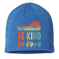 Be Kind Autism Awareness Asl Mom Teacher Kindness Great Gift Sustainable Beanie