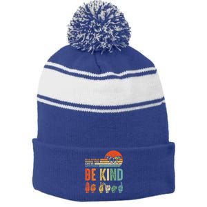 Be Kind Autism Awareness Asl Mom Teacher Kindness Great Gift Stripe Pom Pom Beanie