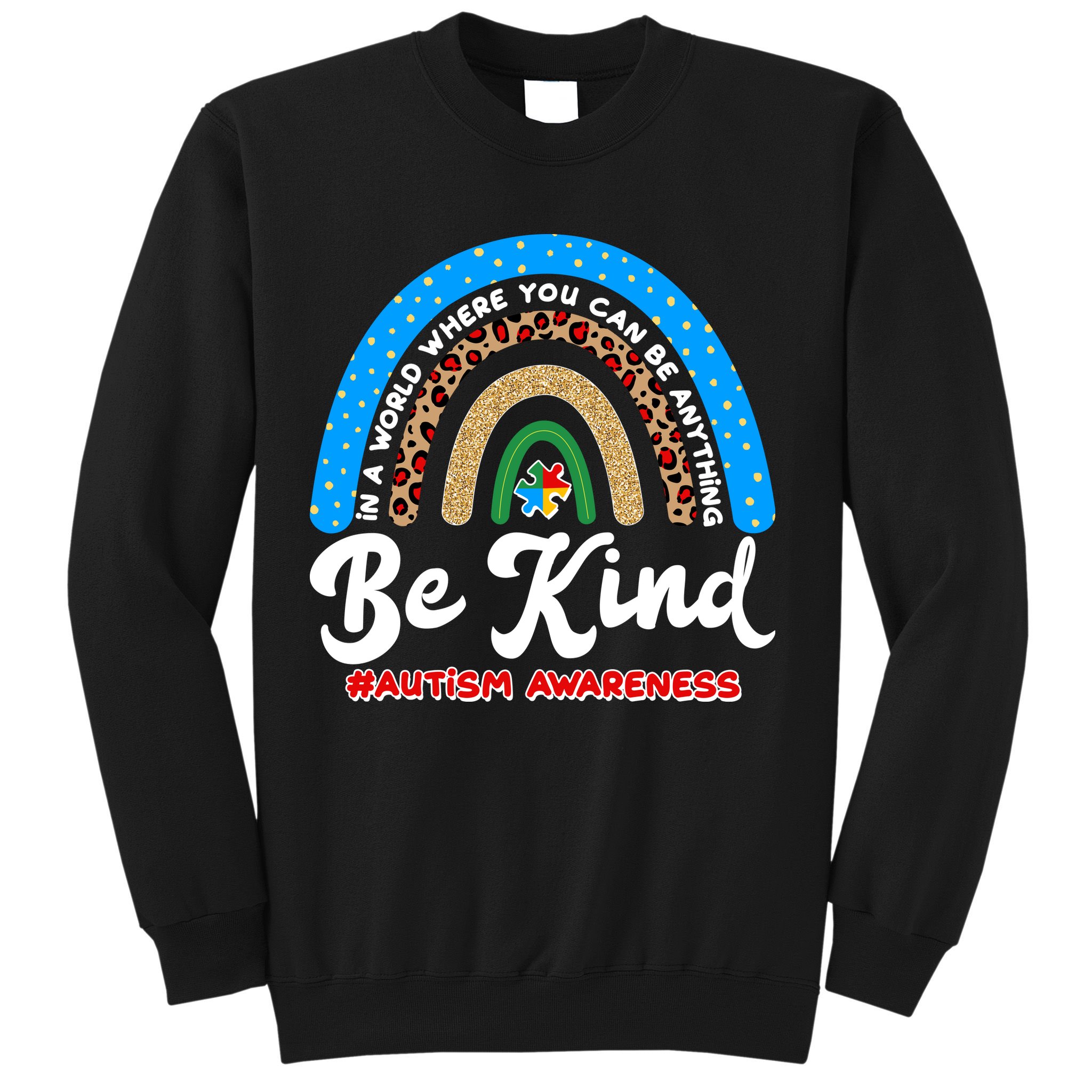 Be Kind Autism Awareness Pattern Rainbow Sweatshirt