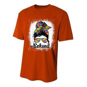 Be Kind Autism Awareness Messy Bun Mom Girl Tees Performance Sprint T-Shirt