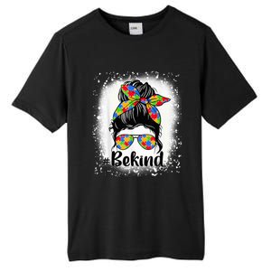 Be Kind Autism Awareness Messy Bun Mom Girl Tees Tall Fusion ChromaSoft Performance T-Shirt