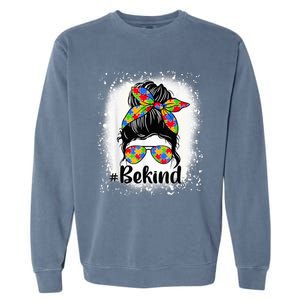 Be Kind Autism Awareness Messy Bun Mom Girl Tees Garment-Dyed Sweatshirt