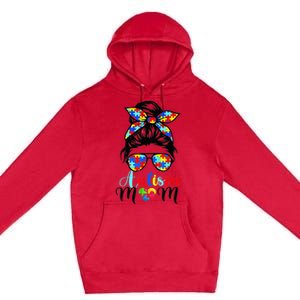 Be Kind Autism Awareness Messy Bun girl Wo Autism Mom Premium Pullover Hoodie