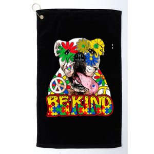 Be Kind Autism Awareness Mom Bulldog Love Acceptance Meaningful Gift Platinum Collection Golf Towel