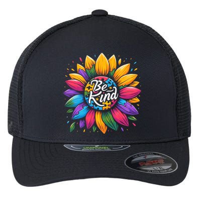 Be Kind Autism Awareness Gift Sunflower Meaningful Gift Flexfit Unipanel Trucker Cap