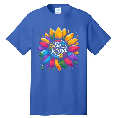 Be Kind Autism Awareness Gift Sunflower Meaningful Gift Tall T-Shirt