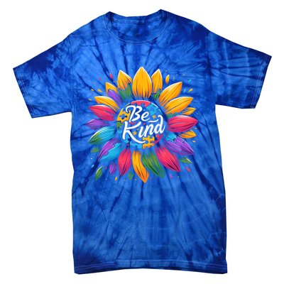 Be Kind Autism Awareness Gift Sunflower Meaningful Gift Tie-Dye T-Shirt