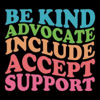 Be Kind Advocate Include Accept Support Autism Awareness Bucket Hat