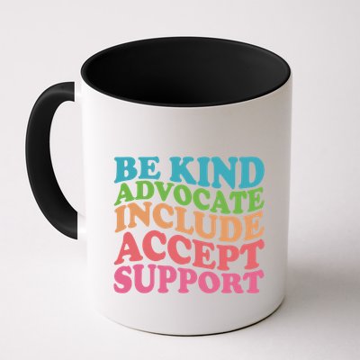 Be Kind Advocate Include Accept Support Autism Awareness Mug