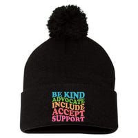 Be Kind Advocate Include Accept Support Autism Awareness Pom Pom 12in Knit Beanie
