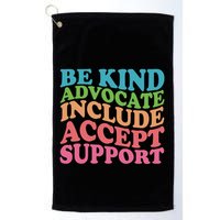 Be Kind Advocate Include Accept Support Autism Awareness Golf Towel