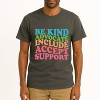 Be Kind Advocate Include Accept Support Autism Awareness Tall T-Shirt