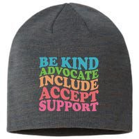 Be Kind Advocate Include Accept Support Autism Awareness Sustainable Beanie