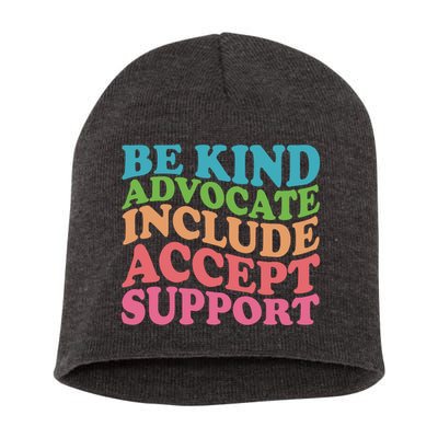 Be Kind Advocate Include Accept Support Autism Awareness Short Acrylic Beanie