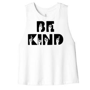 Be Kind Asl Sign Language Deaf Interpreter Gift Women's Racerback Cropped Tank