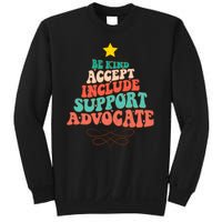 Be Kind Accept Include Support Christmas Special Education Sweatshirt