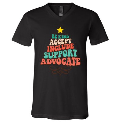 Be Kind Accept Include Support Christmas Special Education V-Neck T-Shirt