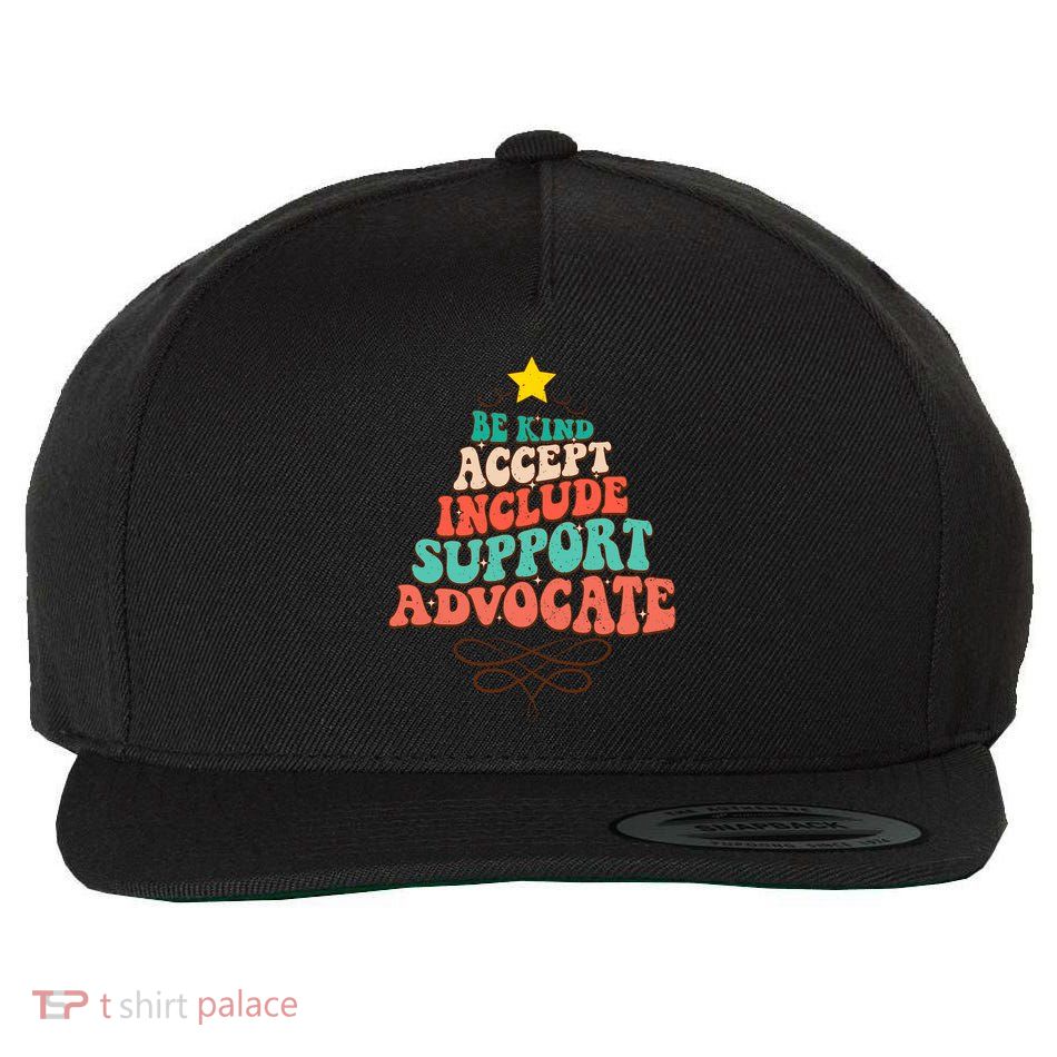 Be Kind Accept Include Support Christmas Special Education Wool Snapback Cap