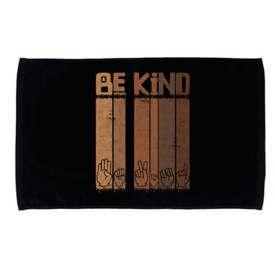 Be Kind Asl Sign Language Racial Equality Teachers Melanin Great Gift Microfiber Hand Towel